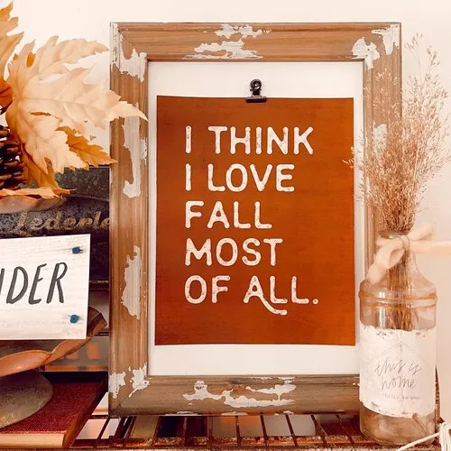 I Love Fall Most of All Print